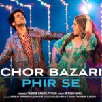 Chor Bazari Phir Se Lyrics In Hindi